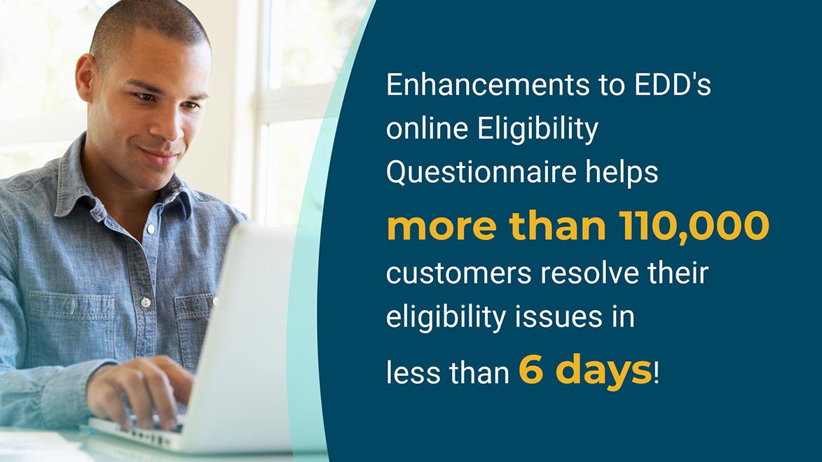 Man with shaved head gently smiling at computer with text about EDD's eligibility Questionnaire